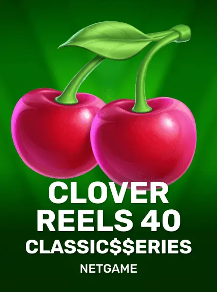 Clover Reels 40: Classics Series